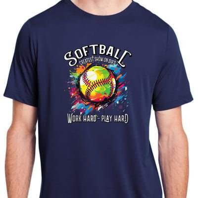 Softball Work Hard Play Hard Fastpitch Slowpitch Softball Adult ChromaSoft Performance T-Shirt