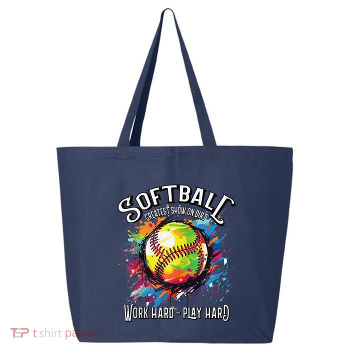 Softball Work Hard Play Hard Fastpitch Slowpitch Softball 25L Jumbo Tote
