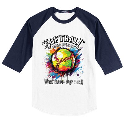 Softball Work Hard Play Hard Fastpitch Slowpitch Softball Baseball Sleeve Shirt