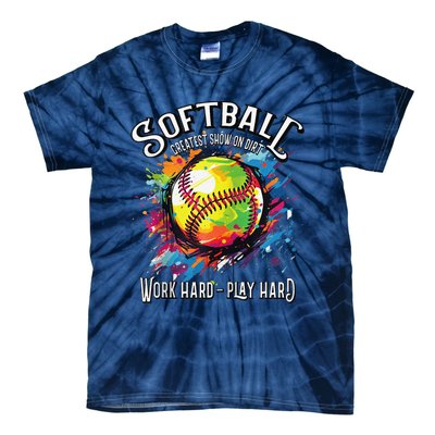 Softball Work Hard Play Hard Fastpitch Slowpitch Softball Tie-Dye T-Shirt