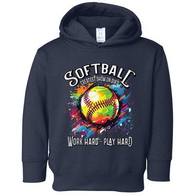 Softball Work Hard Play Hard Fastpitch Slowpitch Softball Toddler Hoodie