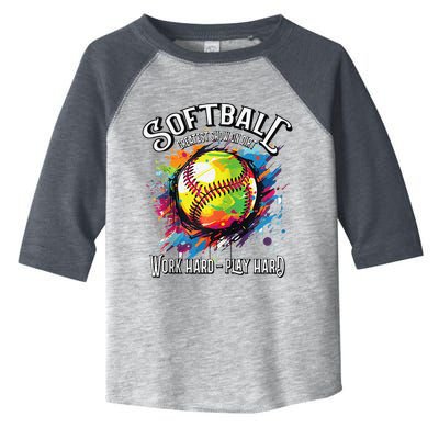 Softball Work Hard Play Hard Fastpitch Slowpitch Softball Toddler Fine Jersey T-Shirt