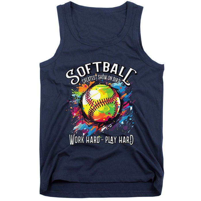 Softball Work Hard Play Hard Fastpitch Slowpitch Softball Tank Top