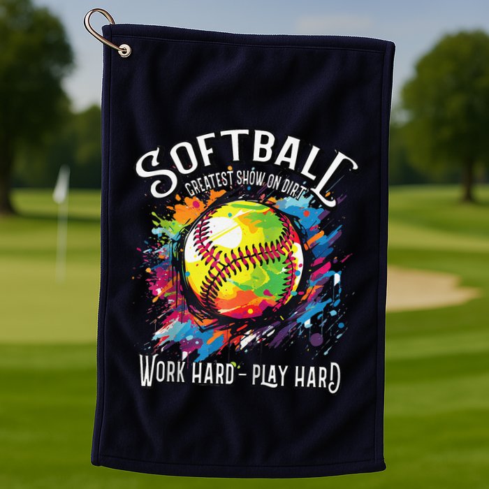 Softball Work Hard Play Hard Fastpitch Slowpitch Softball Golf Towel