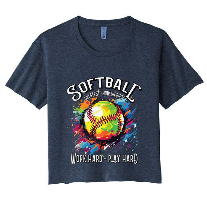 Softball Work Hard Play Hard Fastpitch Slowpitch Softball Crop Top