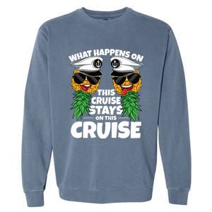 Swinger What Happens On This Cruise Stays On This Cruise Garment-Dyed Sweatshirt