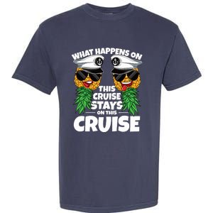 Swinger What Happens On This Cruise Stays On This Cruise Garment-Dyed Heavyweight T-Shirt