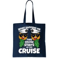 Swinger What Happens On This Cruise Stays On This Cruise Tote Bag