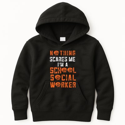Social Work Halloween Nothing Scares Me School Social Worker Kids Hoodie