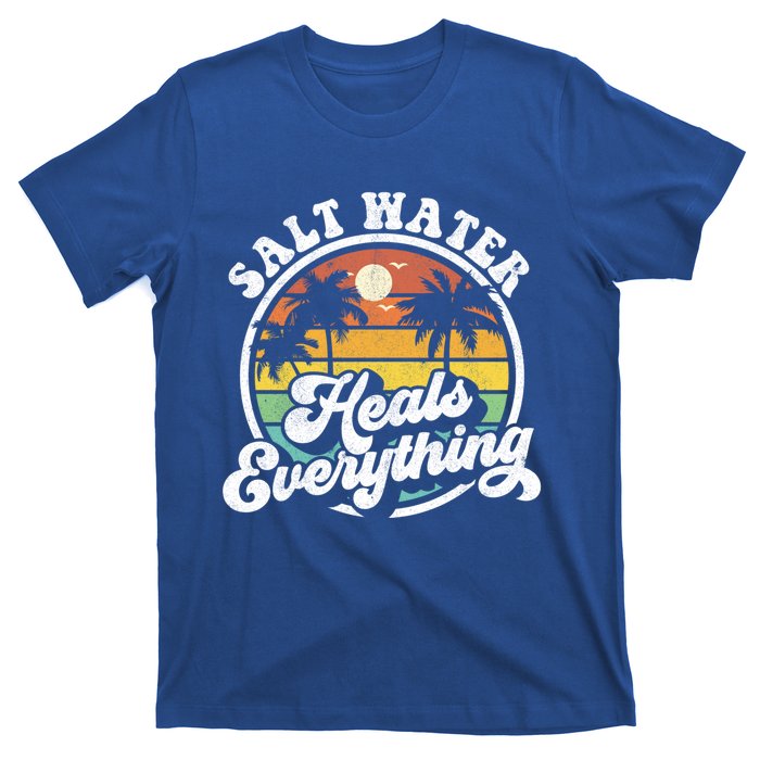 Salt Water Heals Everything Funny Retro Beach Gift T-Shirt