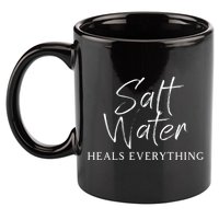 Salt Water Heals Everything Meaningful Gift 11oz C Handle Ceramic Mug