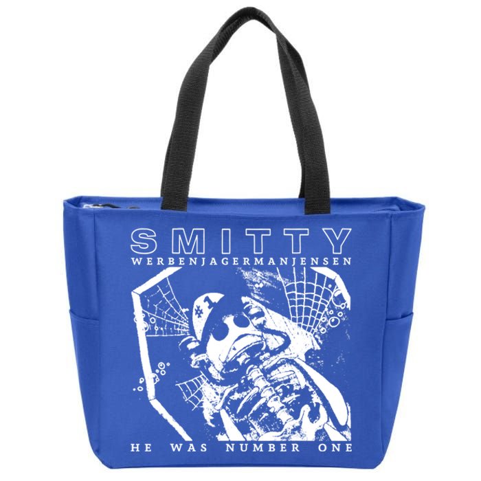 Smitty Werbenjagermanjensen He Was Number One Zip Tote Bag