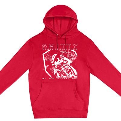 Smitty Werbenjagermanjensen He Was Number One Premium Pullover Hoodie