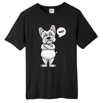 Stubborn West Highland White Terrier Dog Funny Tall Fusion ChromaSoft Performance T-Shirt