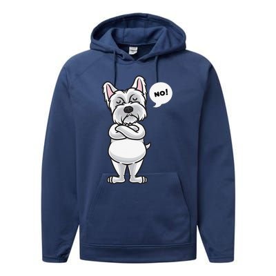 Stubborn West Highland White Terrier Dog Funny Performance Fleece Hoodie