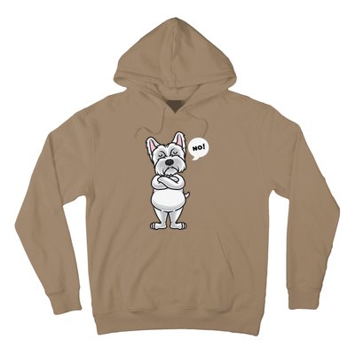 Stubborn West Highland White Terrier Dog Funny Hoodie