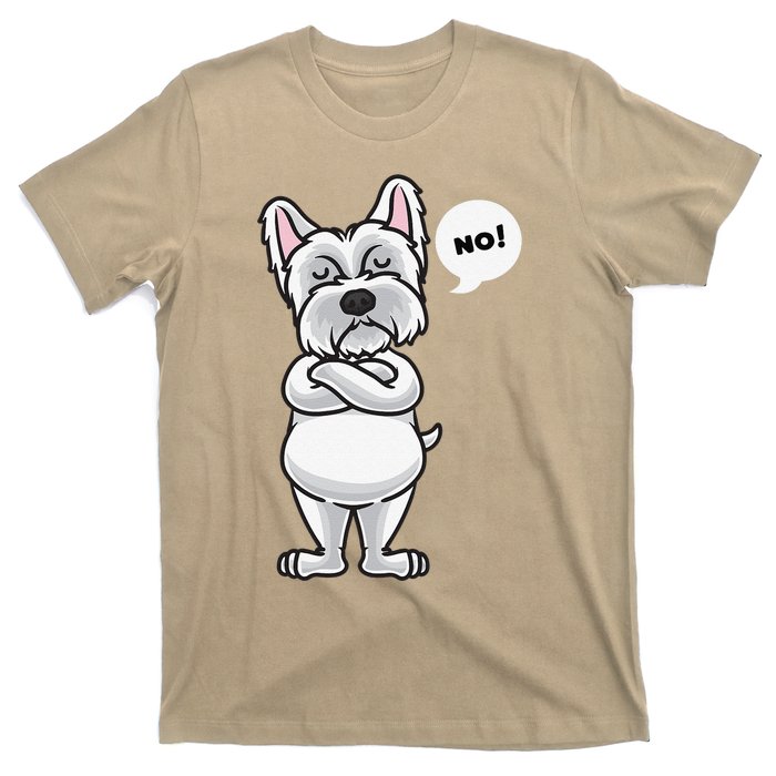 Stubborn West Highland White Terrier Dog Funny T-Shirt