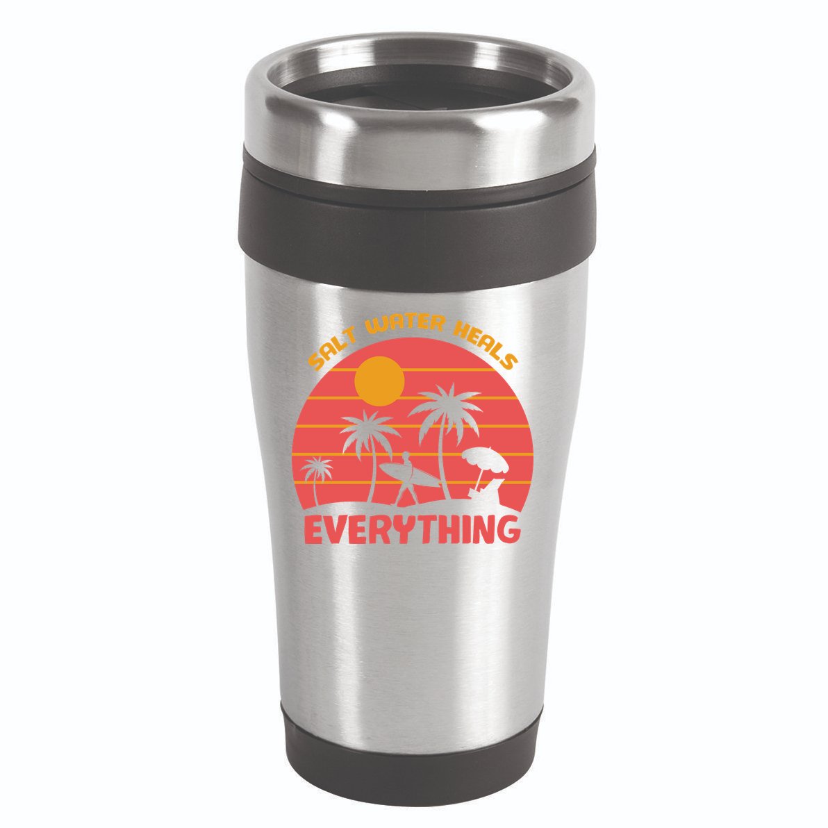 Salt Water Heals Everything Tropical 16oz Travel Tumbler