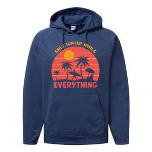 Salt Water Heals Everything Tropical Performance Fleece Hoodie