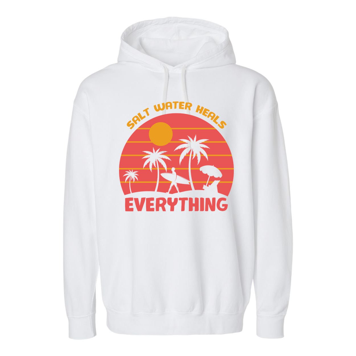 Salt Water Heals Everything Tropical Garment-Dyed Fleece Hoodie