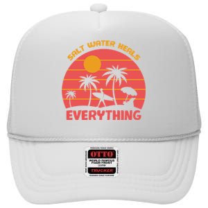 Salt Water Heals Everything Tropical High Crown Mesh Back Trucker Hat