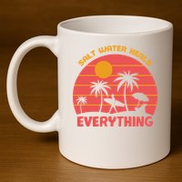 Salt Water Heals Everything Tropical 11oz C Handle Ceramic Mug