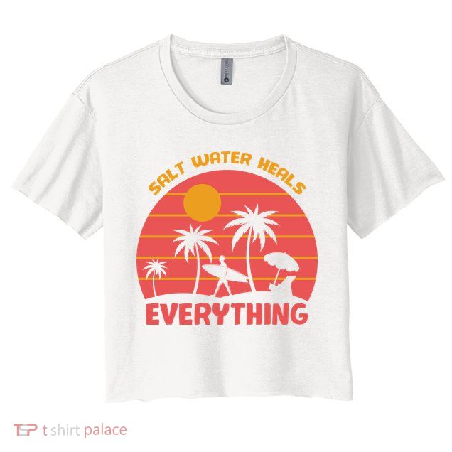 Salt Water Heals Everything Tropical Crop Top