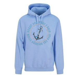 Sorry What I Said While Docking The Boat Unisex Surf Hoodie