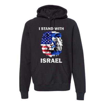 Stand With Israel Lion Usa Flag Israel Flag Premium Hoodie