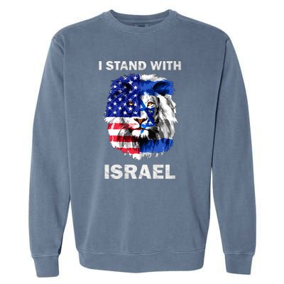 Stand With Israel Lion Usa Flag Israel Flag Garment-Dyed Sweatshirt