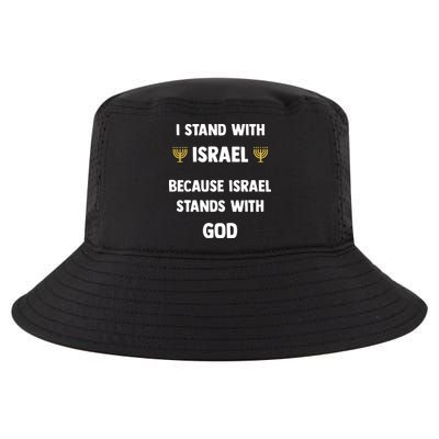 Stand With Israel Because Israel Stands With God Jesus Cool Comfort Performance Bucket Hat