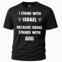 Stand With Israel Because Israel Stands With God Jesus Cooling Performance Crew T-Shirt