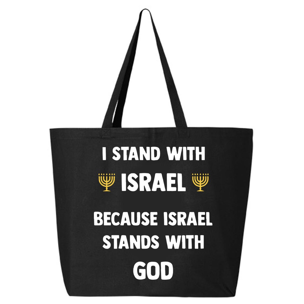 Stand With Israel Because Israel Stands With God Jesus 25L Jumbo Tote