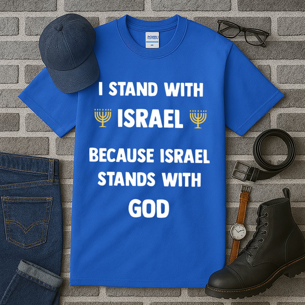 Stand With Israel Because Israel Stands With God Jesus Tall T-Shirt