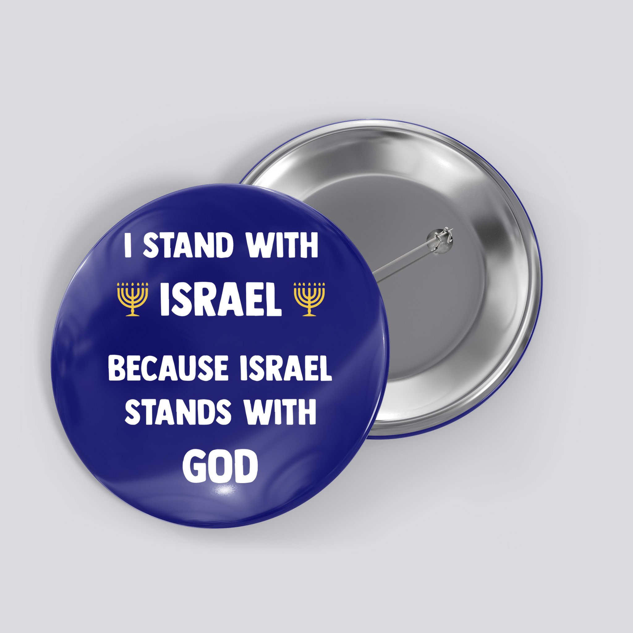 Stand With Israel Because Israel Stands With God Jesus Button