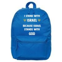 Stand With Israel Because Israel Stands With God Jesus 16 in Basic Backpack