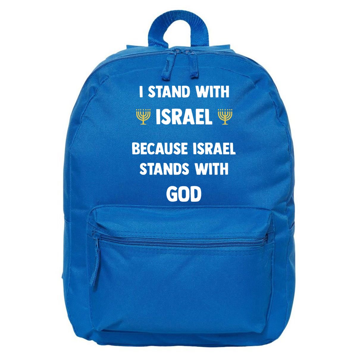 Stand With Israel Because Israel Stands With God Jesus 16 in Basic Backpack
