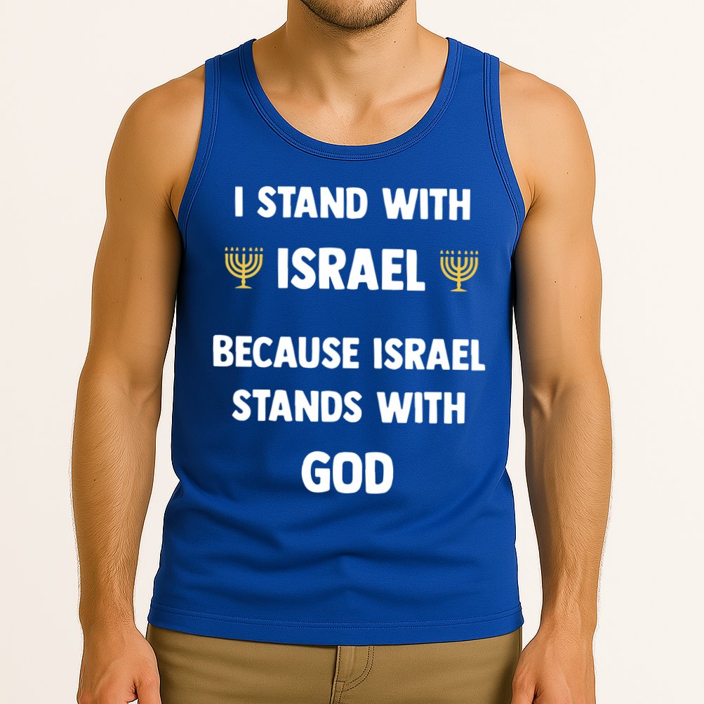 Stand With Israel Because Israel Stands With God Jesus Tank Top