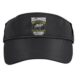 Steer Wrestling Injury Quote Rodeo Bulldogging Adult Drive Performance Visor