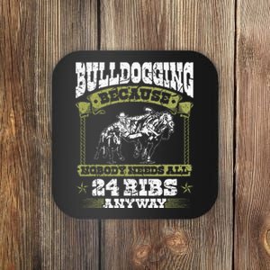 Steer Wrestling Injury Quote Rodeo Bulldogging Coaster