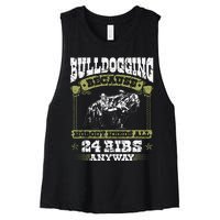 Steer Wrestling Injury Quote Rodeo Bulldogging Women's Racerback Cropped Tank