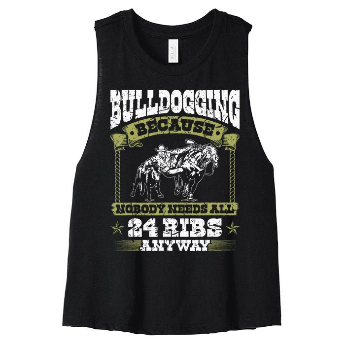 Steer Wrestling Injury Quote Rodeo Bulldogging Women's Racerback Cropped Tank