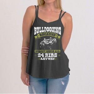 Steer Wrestling Injury Quote Rodeo Bulldogging Women's Strappy Tank