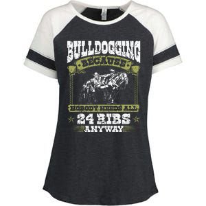 Steer Wrestling Injury Quote Rodeo Bulldogging Enza Ladies Jersey Colorblock Tee