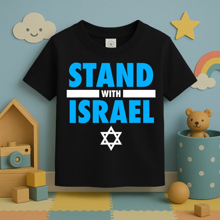 Stand With Israel Toddler T-Shirt