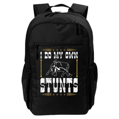 Steer Wrestling I Do My Own Stunts Rodeo Bulldogging Backpack