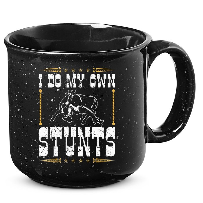 Steer Wrestling I Do My Own Stunts Rodeo Bulldogging 15oz Campfire Ceramic Mug