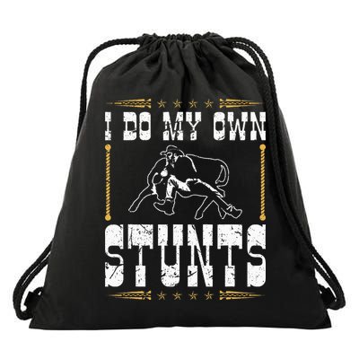 Steer Wrestling I Do My Own Stunts Rodeo Bulldogging Drawstring Bag