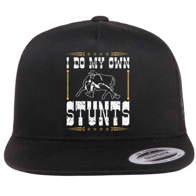 Steer Wrestling I Do My Own Stunts Rodeo Bulldogging Flatbill Hat