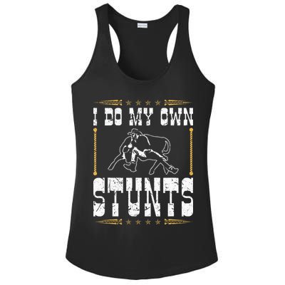 Steer Wrestling I Do My Own Stunts Rodeo Bulldogging Ladies PosiCharge Competitor Racerback Tank